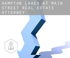 Hampton Lakes at Main Street  real estate attorney