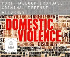 Port Hadlock-Irondale  criminal defense attorney